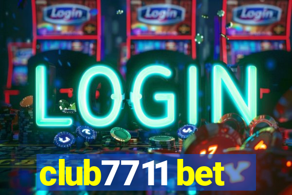 club7711 bet